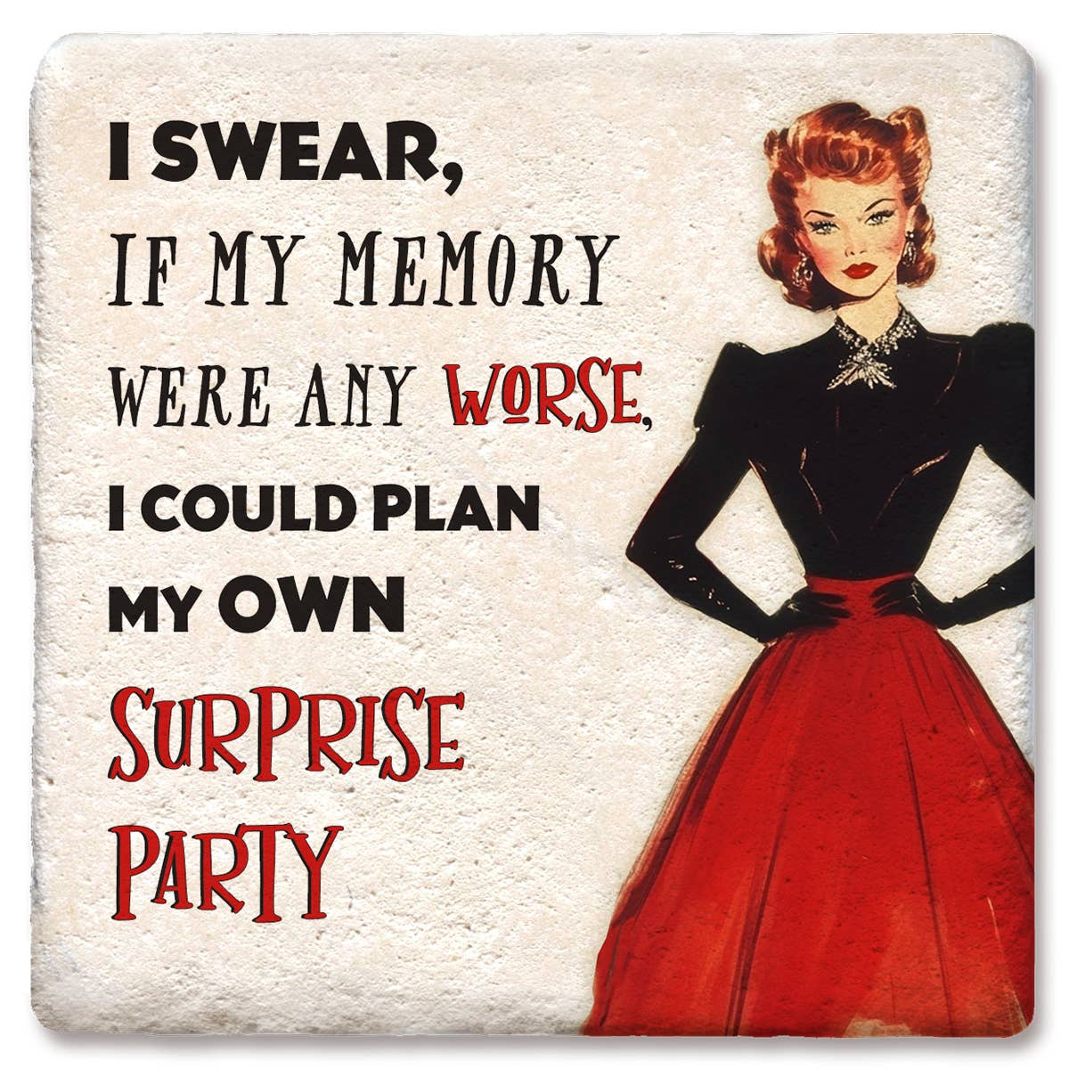 Coaster I Swear If My Memory: Ceramic