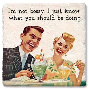 Coaster I'm Not Bossy I Just Know: Limestone
