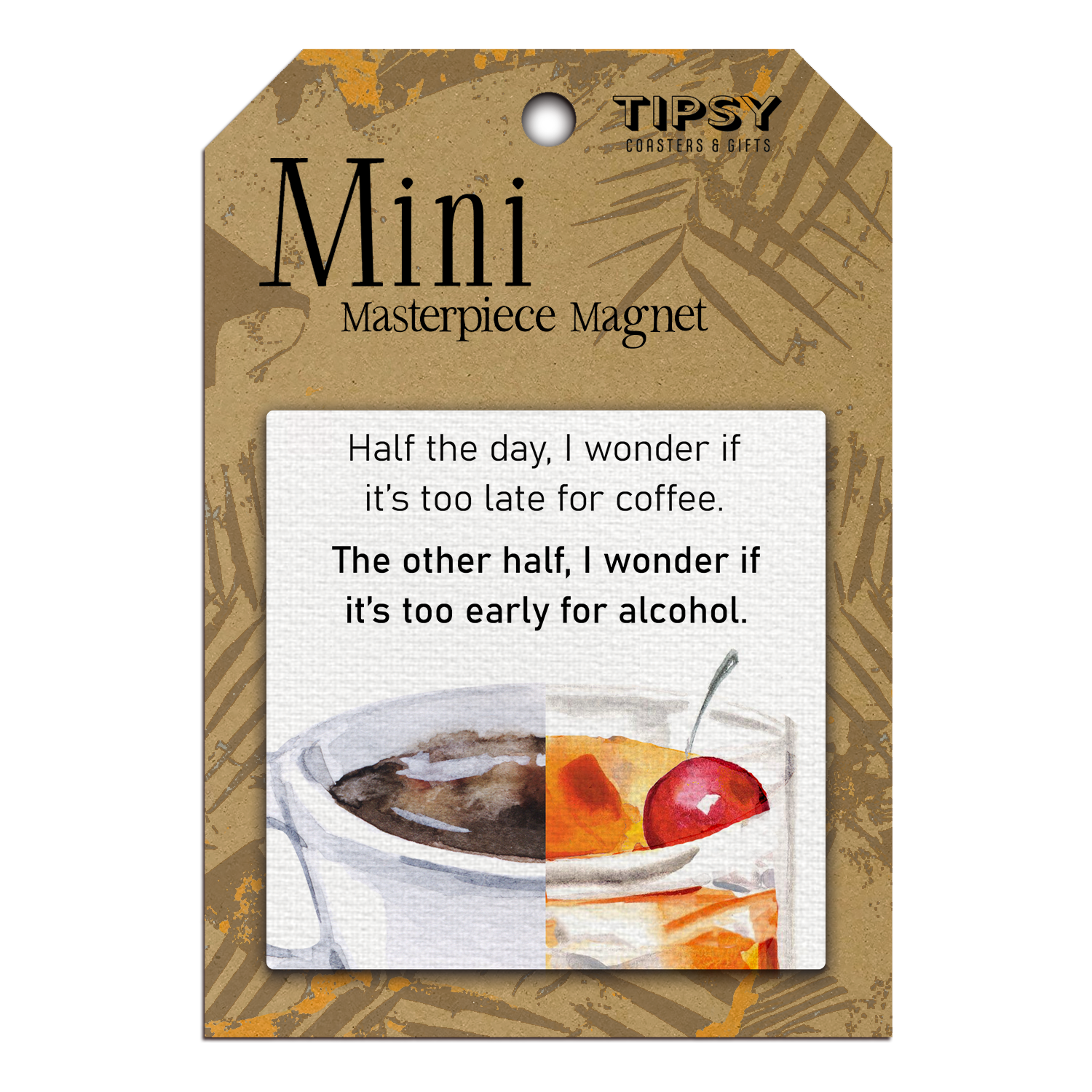 Half The Day I Wonder Mini Masterpiece Magnet