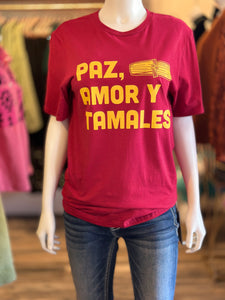 Paz, Amor y Tamales T-Shirt