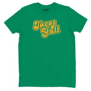 Tacos Y'all T-Shirt